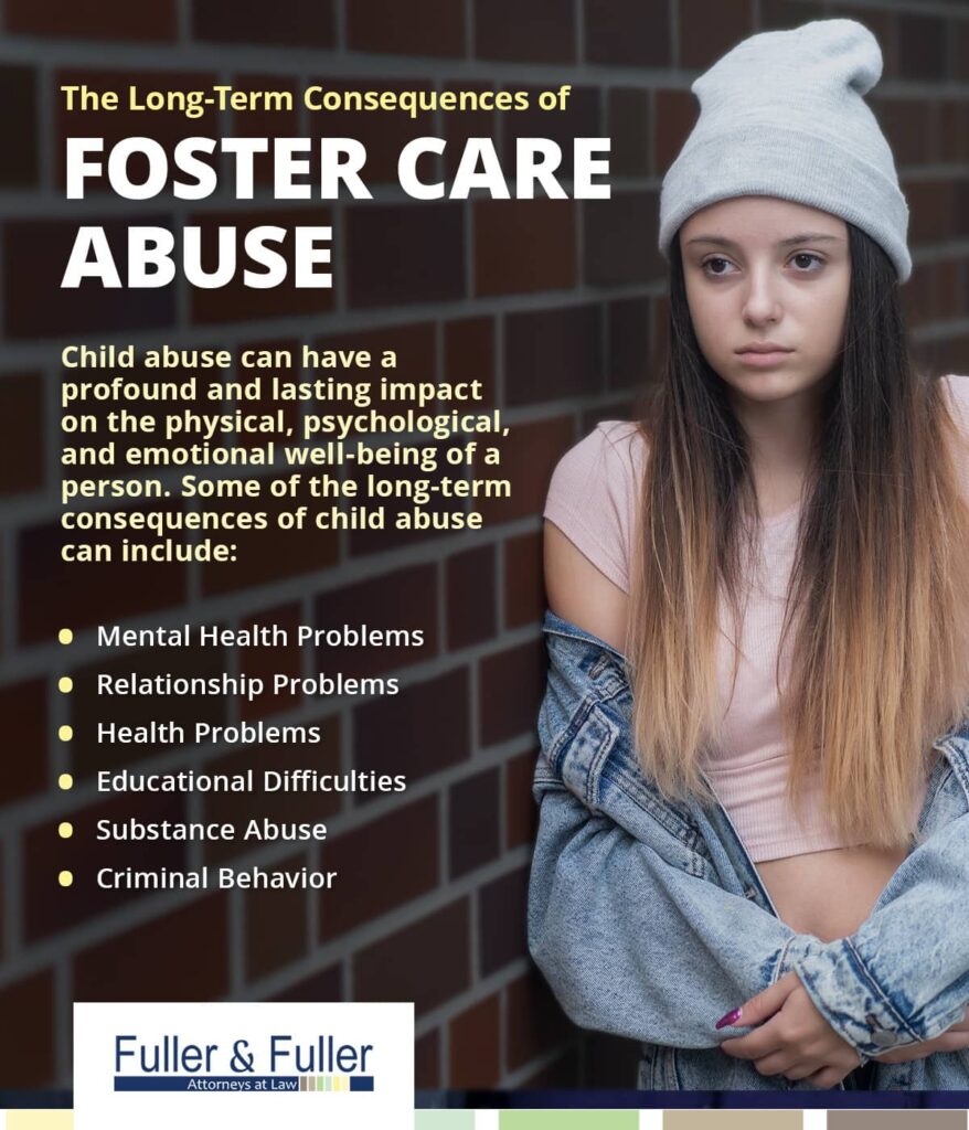 long-term effects of abuse in foster care list | Fuller and Fuller, Attorneys PLLC